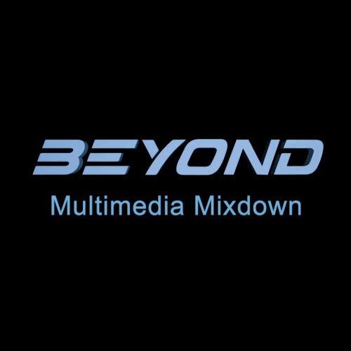 BEYOND 4.0 – Multimedia Mixdown